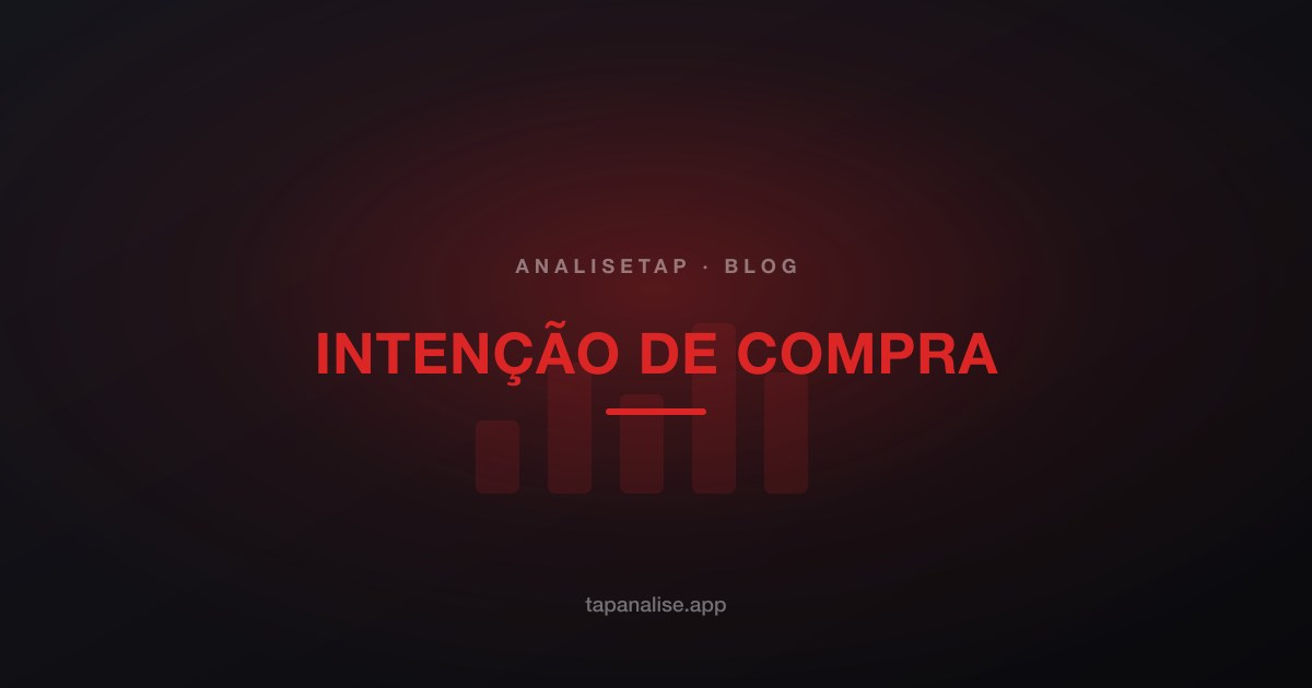 Intenção de compra: como medir e interpretar em pesquisa